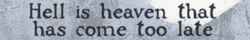 hell is heaven that came too late